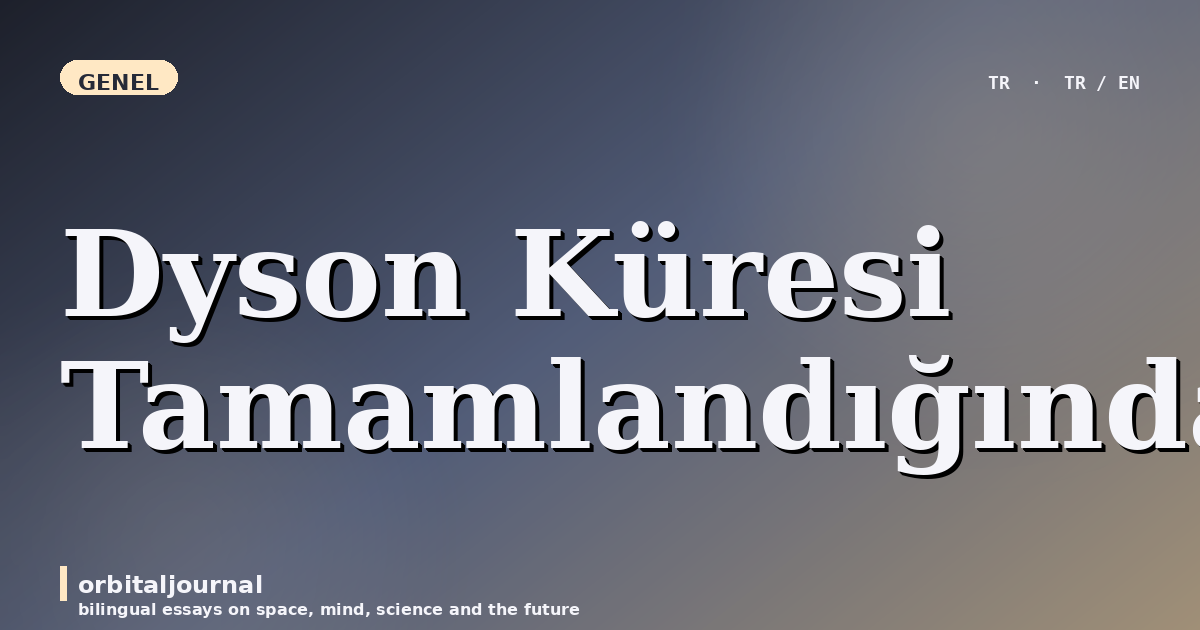 Dyson Küresi Tamamlandığında